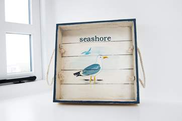 A reminder as to how close you are to the sea.