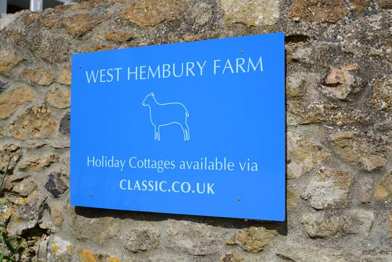 You have arrived; this sign will greet you when you reach West Hembury Farm.
